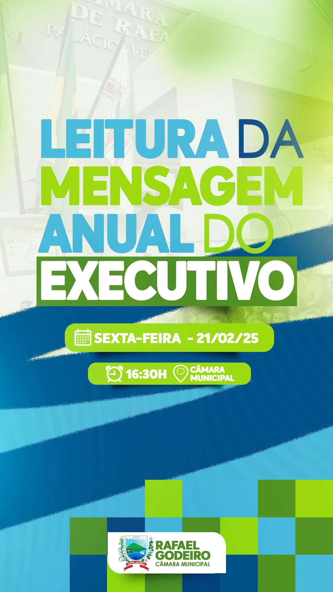 CONVITE LEITURA DA MENSAGEM ANUAL DO EXECUTIVO